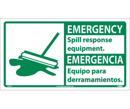 Emergency - Spill Response Equipment (Bilingual W/Graphic) - 10X18 - PS Vinyl - SFA2P