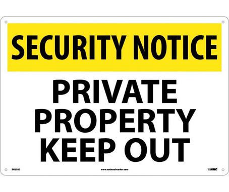 Security Notice: Private Property Keep Out - 14X20 - .040 Alum - SN25AC