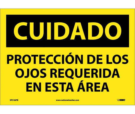 Cuidado - Proteccion De Los Ojos Requerida En Esta Area - 10X14 - PS Vinyl - SPC26PB