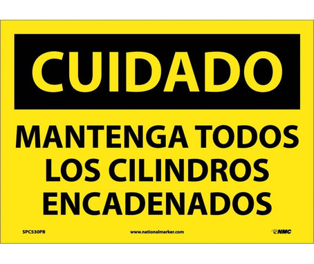 Cuidado - Mantenga Todos Los Cilindros Encadenados - 10X14 - PS Vinyl - SPC530PB
