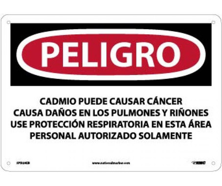 Peligro Cadmium May Cause Cancer Wear Respiratory Protection In This Area Authorized Personnel Only (Spanish) - 10 X 14 - Fiberglass - SPD28EB