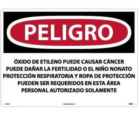 Peligro Ethylene Oxide May Cause Cancer  Authorized Personnel Only (Spanish) - 20 X 28 - .040 Alum - SPD33AD