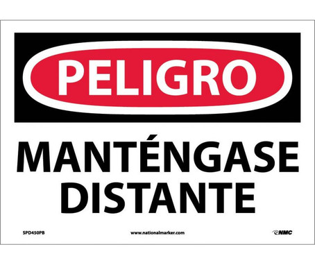 Peligro - Mantengase Distante - 10X14 - PS Vinyl - SPD450PB