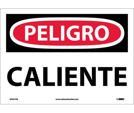 Peligro - Caliente - 10X14 - PS Vinyl - SPD51PB