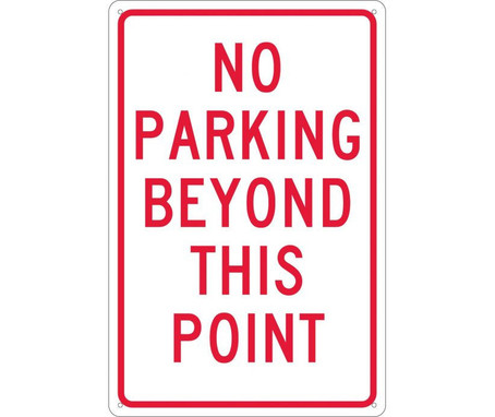 No Parking Beyond This Point - 18X12 - .040 Alum - TM26G