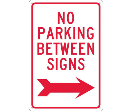 No Parking Between Signs (W/ Right Arrow) - 18X12 - .040 Alum - TM30G