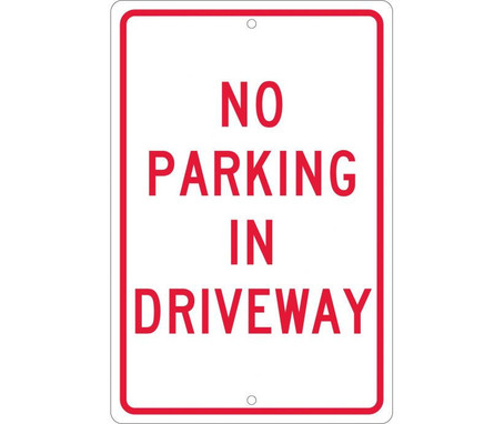 No Parking In Driveway - 18X12 - .063 Alum - TM46H