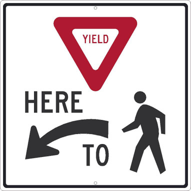 (Graphic Yield) Here (Arrow Symbol) To (Graphic Pedestrian) - 24X24 - .080 Egp Ref Alum - TM519J