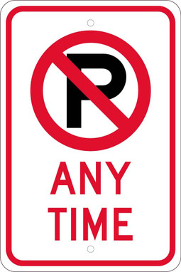 Graphic - No Parking Any Time - 18X12 - .080 Egp Ref Alum Sign - TM622J