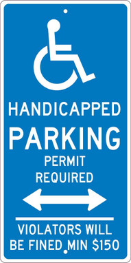 Reserved Parking Permit Required - 24X12 - .063 Alum Sign - TMS310H