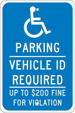 Parking Vehicle Id Required Up To $200 Fine For Violation -18X12 - .080 Egp Ref Alum Sign - TMS320J
