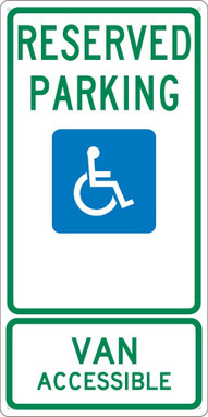 Reserved Parking Handicapped Van Accessible -24X12 - .040 Alum Sign - TMS330G