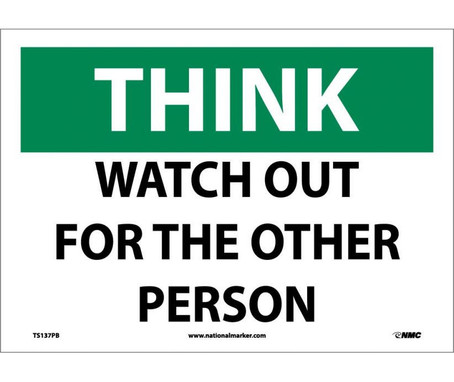 Think - Watch Out For The Other Person - 10X14 - PS Vinyl - TS137PB