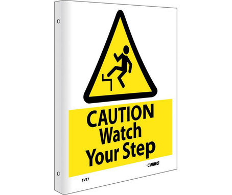 Caution Watch Your Step - Flanged - 10X8 -Rigid Plastic - TV17
