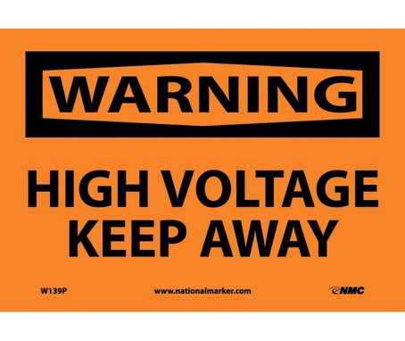 Warning: High Voltage Keep Away - 7X10 - PS Vinyl - W139P
