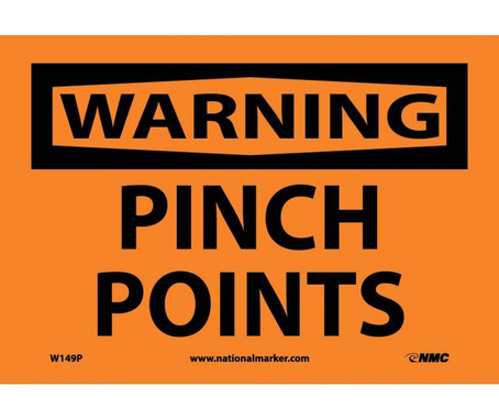 Warning: Pinch Points - 7X10 - PS Vinyl - W149P