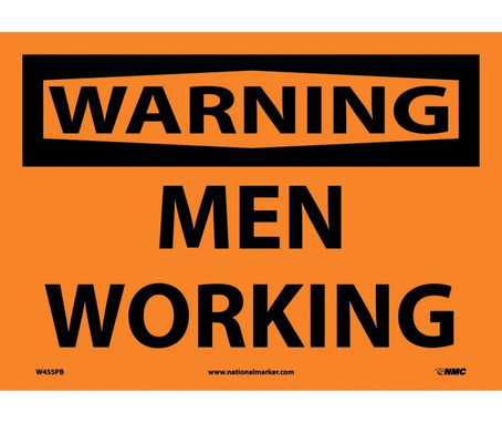 Warning: Men Working - 10X14 - PS Vinyl - W455PB