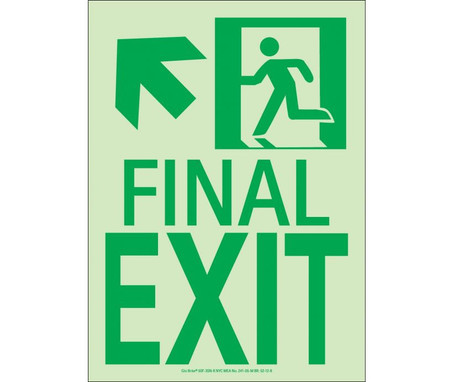 Nyc Final Exit Sign - Up Left - 11X8 - Flex - 7550 Glo Brite - Mea Approved - 50F-3SN-UL