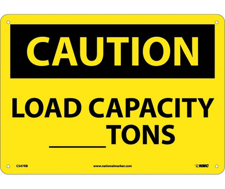 Caution: Load Capacity__Tons - 10X14 - Rigid Plastic - C547RB