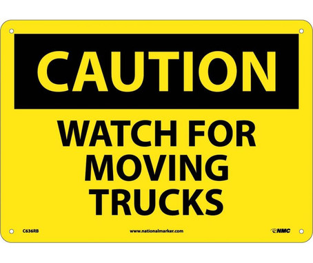 Caution: Watch For Moving Trucks - 10X14 - Rigid Plastic - C636RB