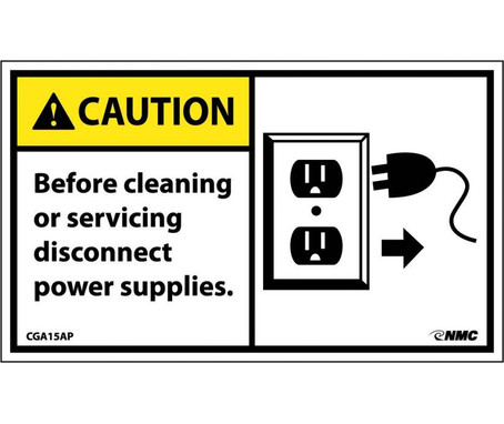 Caution: Before Cleaning Or Servicing Disconnect Power Supply (Graphic) - 3X5 - PS Vinyl - Pack of 5 - CGA15AP