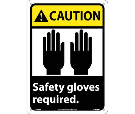 Caution: Safety Gloves Required (W/Graphic) - 14X10 - Rigid Plastic - CGA8RB