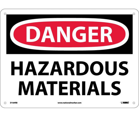 Danger: Hazardous Materials - 10X14 - Rigid Plastic - D164RB