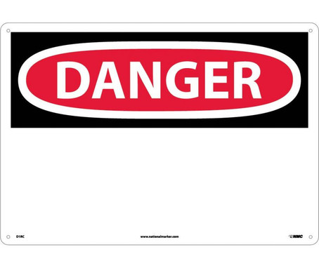 Danger: (Header Only) - 14X20 - Rigid Plastic - D1RC