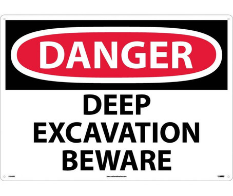 Danger: Deep Excavation Beware - 20X28 - Rigid Plastic - D256RD