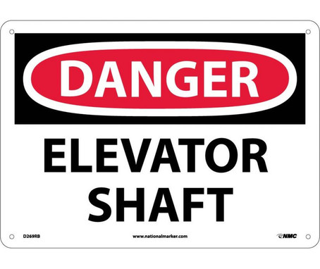 Danger: Elevator Shaft - 10X14 - Rigid Plastic - D269RB