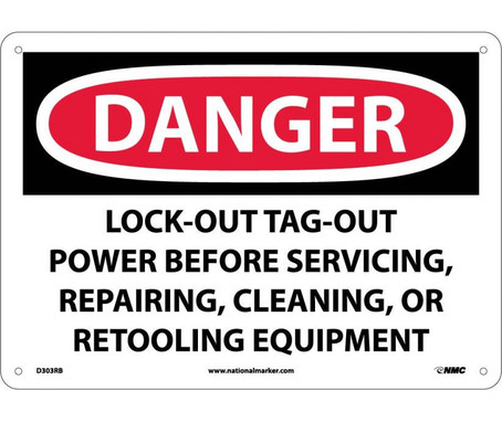 Danger: Lockout Tagout Power Before Servicing - 10X14 - Rigid Plastic - D303RB