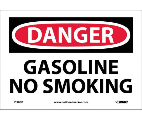 Danger: Gasoline No Smoking - 7X10 - PS Vinyl - D388P