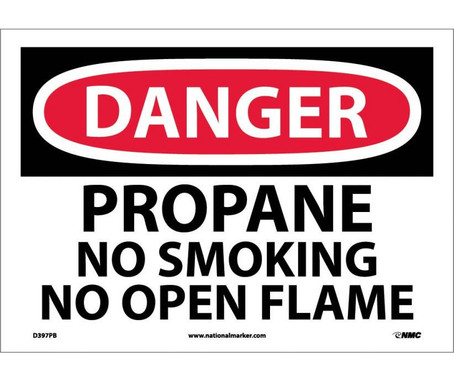 Danger: Propane No Smoking No Open Flame - 10X14 - PS Vinyl - D397PB