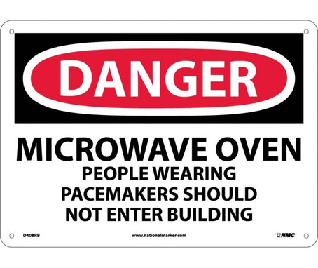 Danger: Microwave Oven People Wearing Pacemakers - 10X14 - Rigid Plastic - D408RB