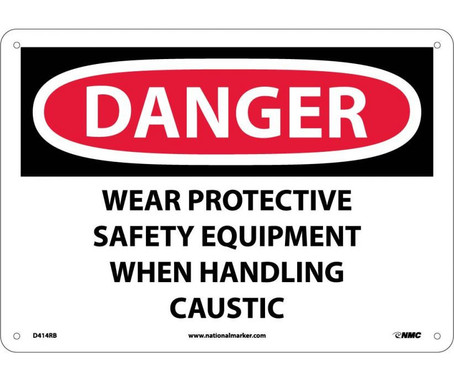 Danger: Wear Protective Safety Equipment When - 10X14 - Rigid Plastic - D414RB