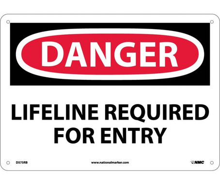 Danger: Lifeline Required For Entry - 10X14 - Rigid Plastic - D575RB