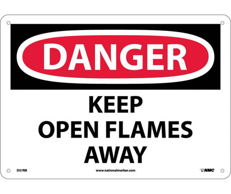Danger: Keep Open Flames Away - 10X14 - Rigid Plastic - D57RB