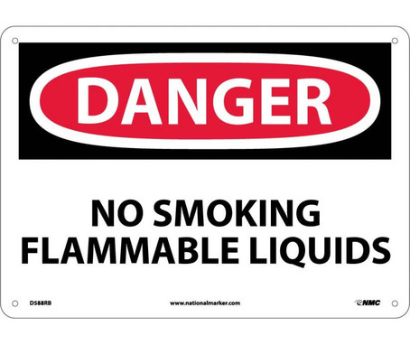 Danger: No Smoking Flammable Liquids - 10X14 - Rigid Plastic - D588RB