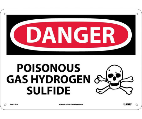 Danger: Poisonous Gas Hydrogen Sulfide - 10X14 - Rigid Plastic - D602RB