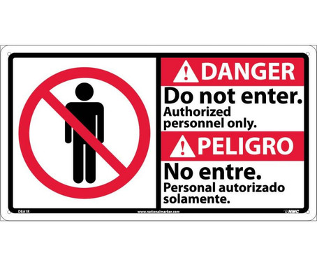 Danger: Do Not Enter Authorized Personnel Only (Bilingual W/Graphic) - 10X18 - Rigid Plastic - DBA1R