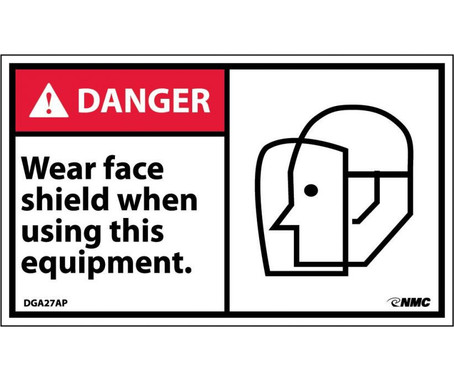 Danger: Wear Face Shield When Using This Equipment (Graphic) - 3X5 - PS Vinyl - Pack of 5 - DGA27AP