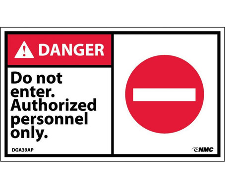Danger: Do Not Enter Authorized Personnel Only - Graphic - 3X5 - PS Vinyl - Pack of 5 - DGA39AP