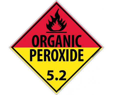 Placard - Organic Peroxide 5.2 - 10 3/4 X 10 3/4 - Rigid Plastic - DL18R