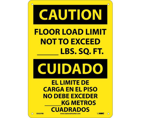 Caution: Floor Load Limit Not To Exceed __Lb. Sq. Ft. Bilingual - 14X10 - Rigid Plastic - ESC87RB