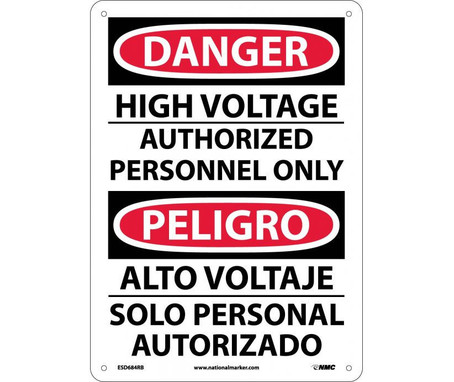 Danger: High Voltage Authorized Personnel Only - Bilingual - 14X10 - Rigid Plastic - ESD684RB