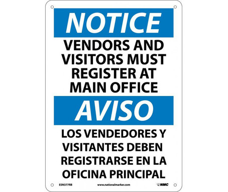 Notice: Vendors And Visitors Must Register At Main Office - Bilingual - 14X10 - Rigid Plastic - ESN377RB
