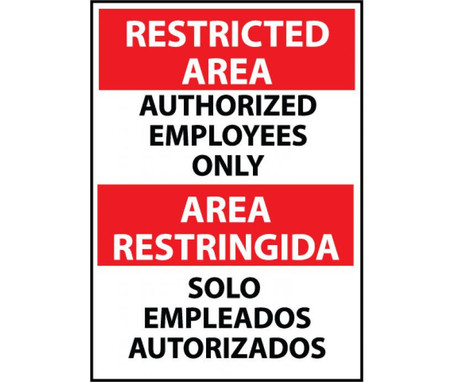 Restricted Area - Authorized Employees Only Bilingual - 14X10 - Rigid Plastic - ESRA4RB
