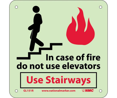 Fire - In Case Of Fire Do Not Use Elevators Use Stairways - 7X7 - Rigid Plasticglow - GL151R