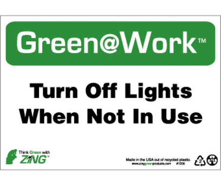 Turn Off Lights When Not In Use - 7X10 - Recycle Plastic - GW1006