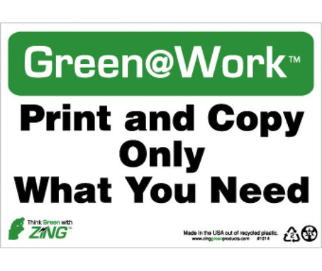Print And Copy Only What You Need - 7X10 - Recycle Plastic - GW1014